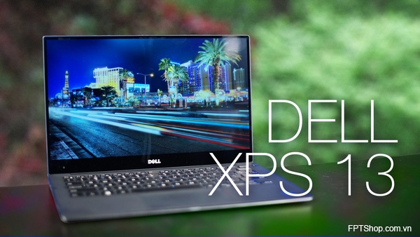 Dell XPS 13 (2015) – Laptop phù hợp với sinh viên khoa học tự nhiên