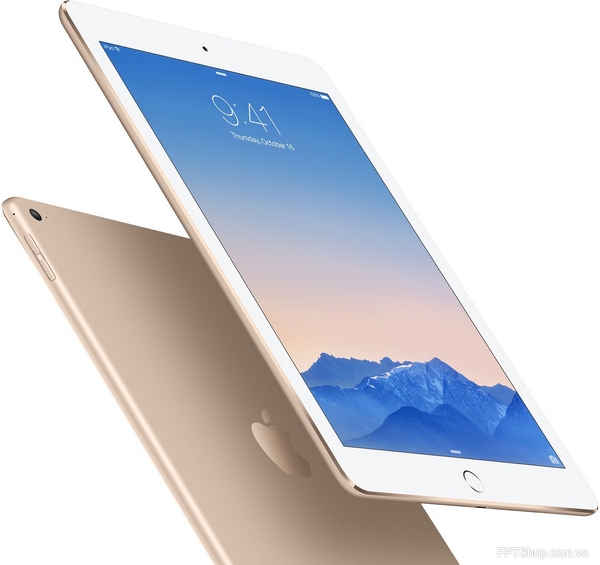 Apple iPad Air 2 – Chiếc máy tính bảng hoàn hảo nhất