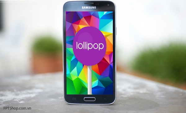 Hệ điều hành Lollipop trên Galaxy S5 mang đến trải nghiệm mới