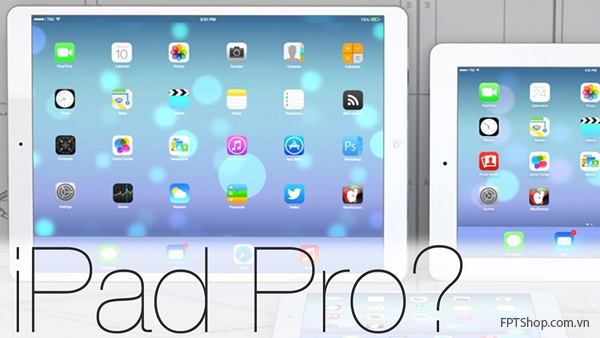 iPad mới có thể là iPad Air 3 hoặc iPad Pro
