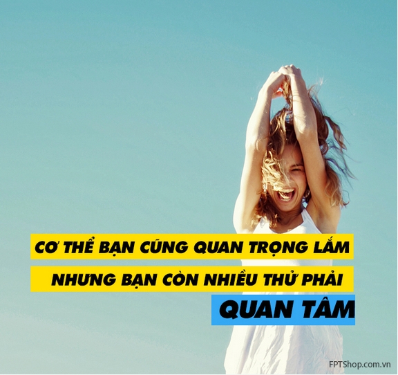 Ứng dụng Bạn đã thực sự quan tâm đến cơ thể bạn chưa