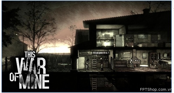 8. The War of Mine