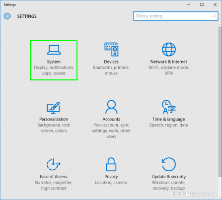Bạn truy cập vào menu Start>Settings rồi chọn mục System