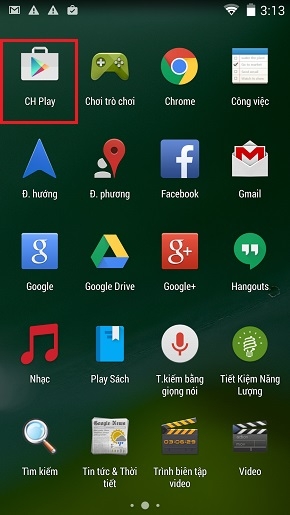 Bạn truy cập CH Play.