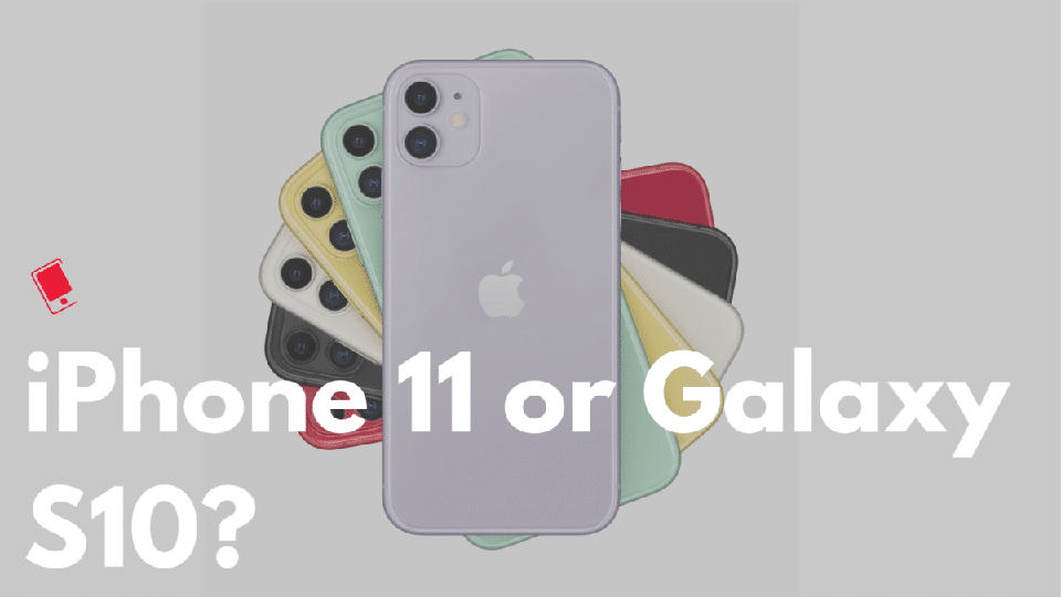 So sánh Galaxy S10 và iPhone 11 (ảnh 1)