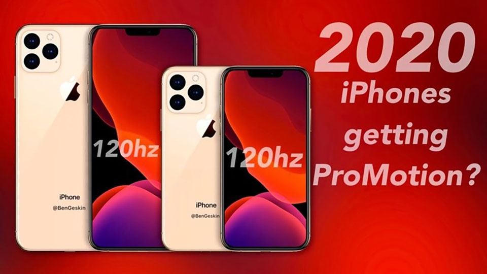 iPhone 2020 sẽ có màn hình 120Hz (ảnh 1)