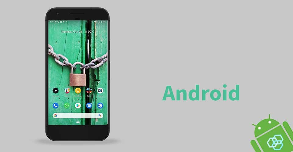 Bảo vệ điện thoại Android Bảo vệ điện thoại Android