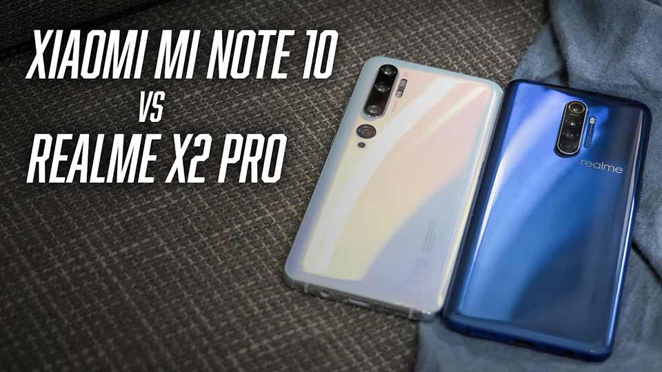 Realme X2 Pro vs Xiaomi Mi Note 10