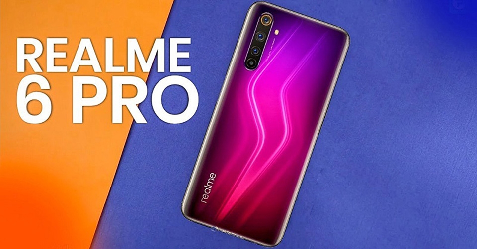 Giá bán Realme 6 và Realme 6 Pro (ảnh 2) Giá bán Realme 6 và Realme 6 Pro (ảnh 2)