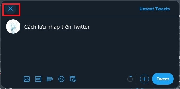 lưu nháp twitter