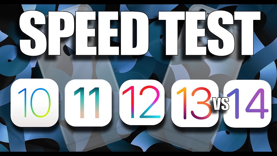 Đọ tốc độ iOS 14 với iOS 13, iOS 12, iOS 11 và iOS 10