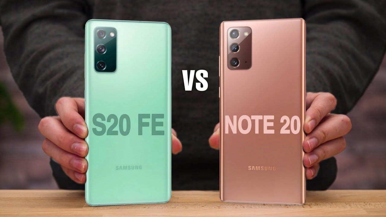 Note 20 và S20 FE