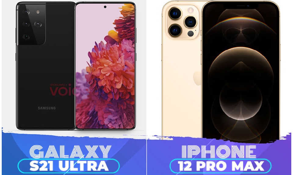 So sánh iPhone 12 Pro Max với Samsung Galaxy S21 Ultra (ảnh 1)