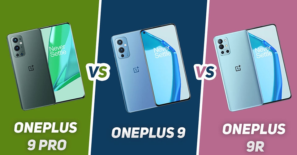 So sánh bộ ba điện thoại OnePlus 9, OnePlus 9 Pro và OnePlus 9R (ảnh 1) So sánh thiết kế