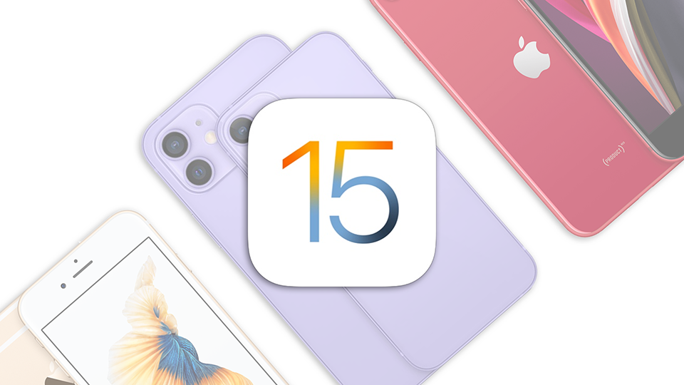 iOS 15 tương thích với các iPhone chạy iOS 14