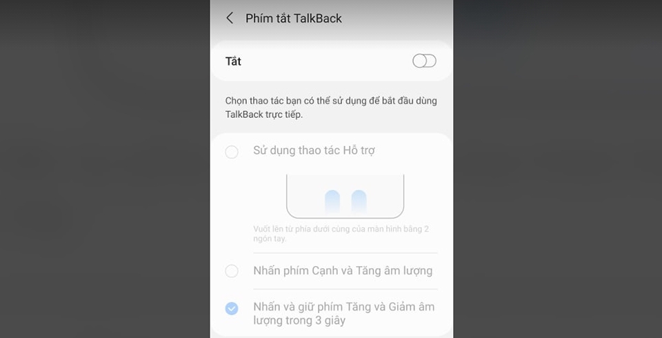 Tắt TalkBack bằng phím tăng giảm âm lượng
