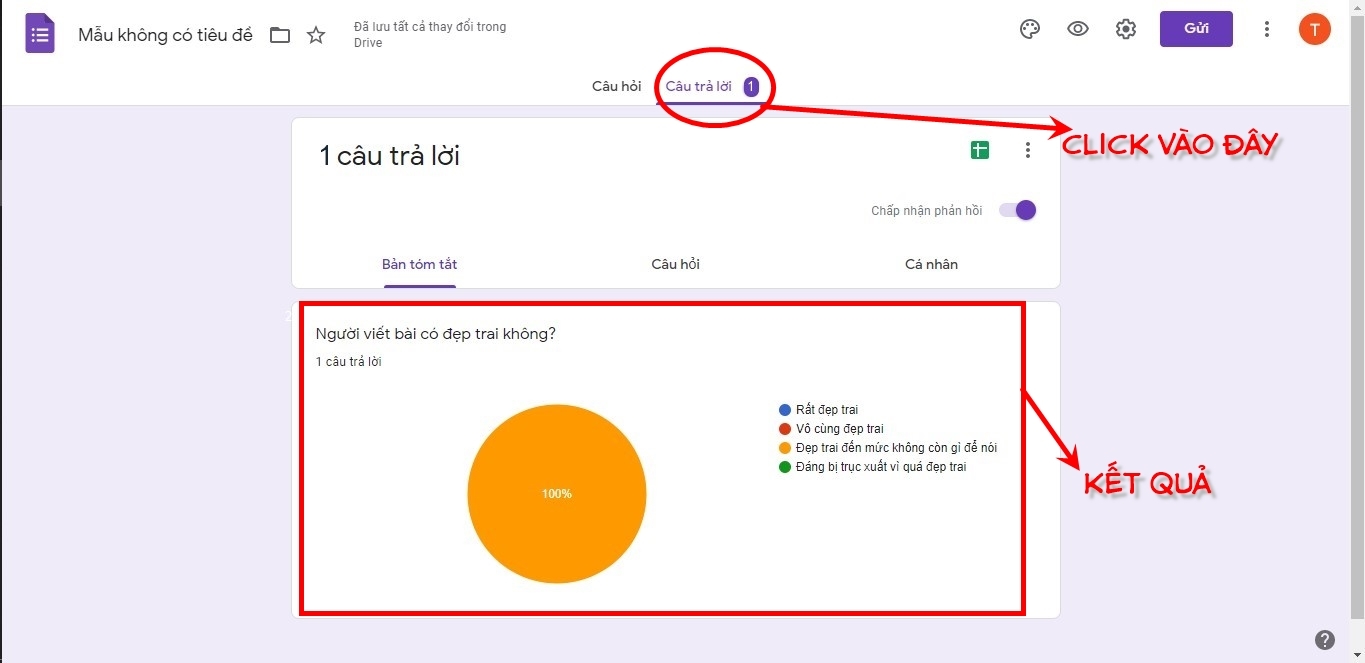 Câu trả lời được Google Forms tự động tập hợp lại