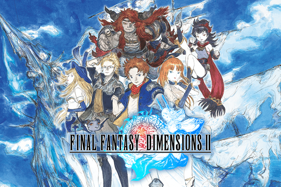 Final Fantasy Dimensions I & II