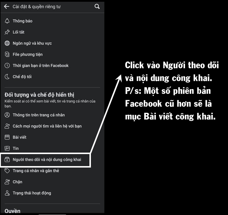 Chọn tiếp mục Người theo dõi và nội dung công khai.