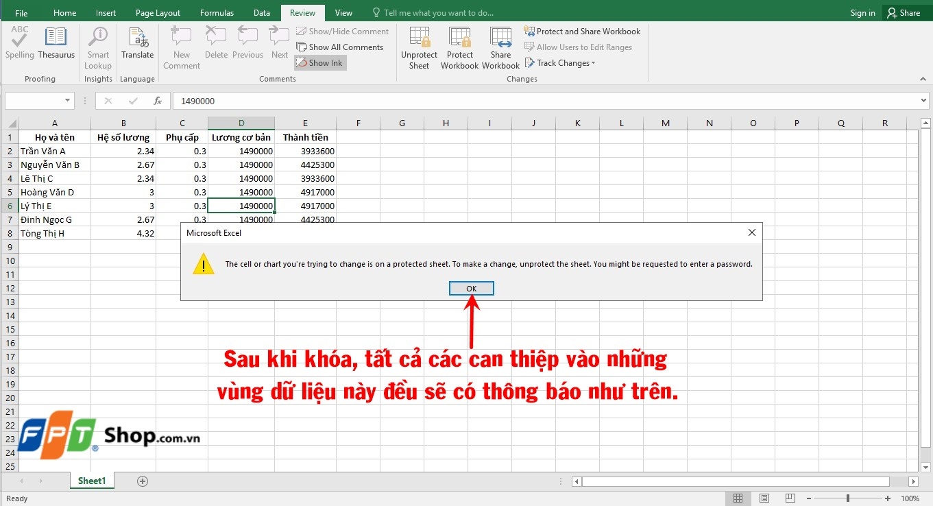 Sau khi khóa, nếu tác động vào các cột này, Excel sẽ báo lỗi.