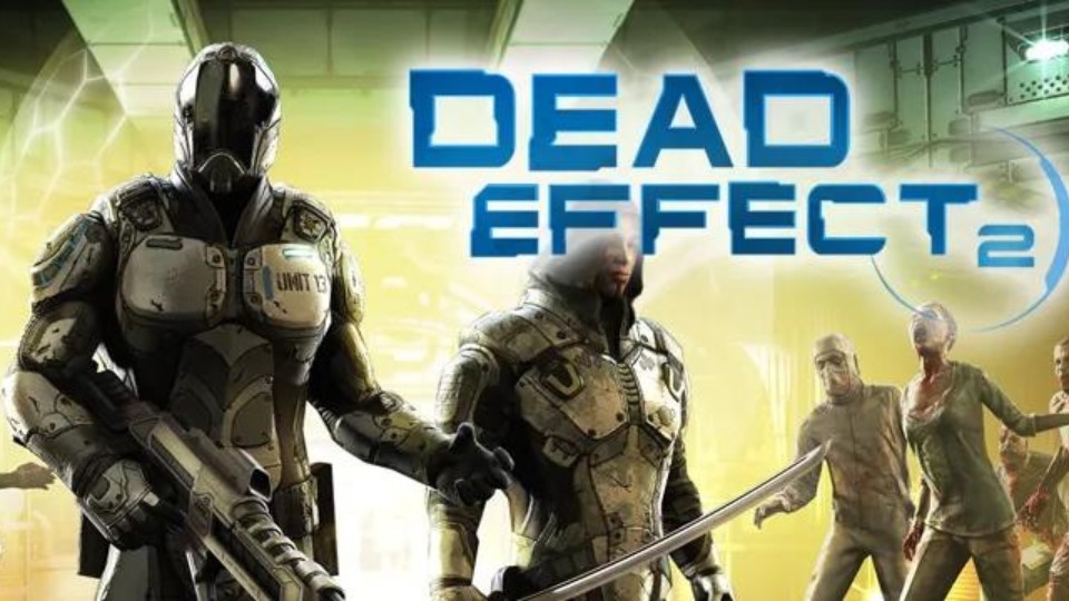Dead Effect 2