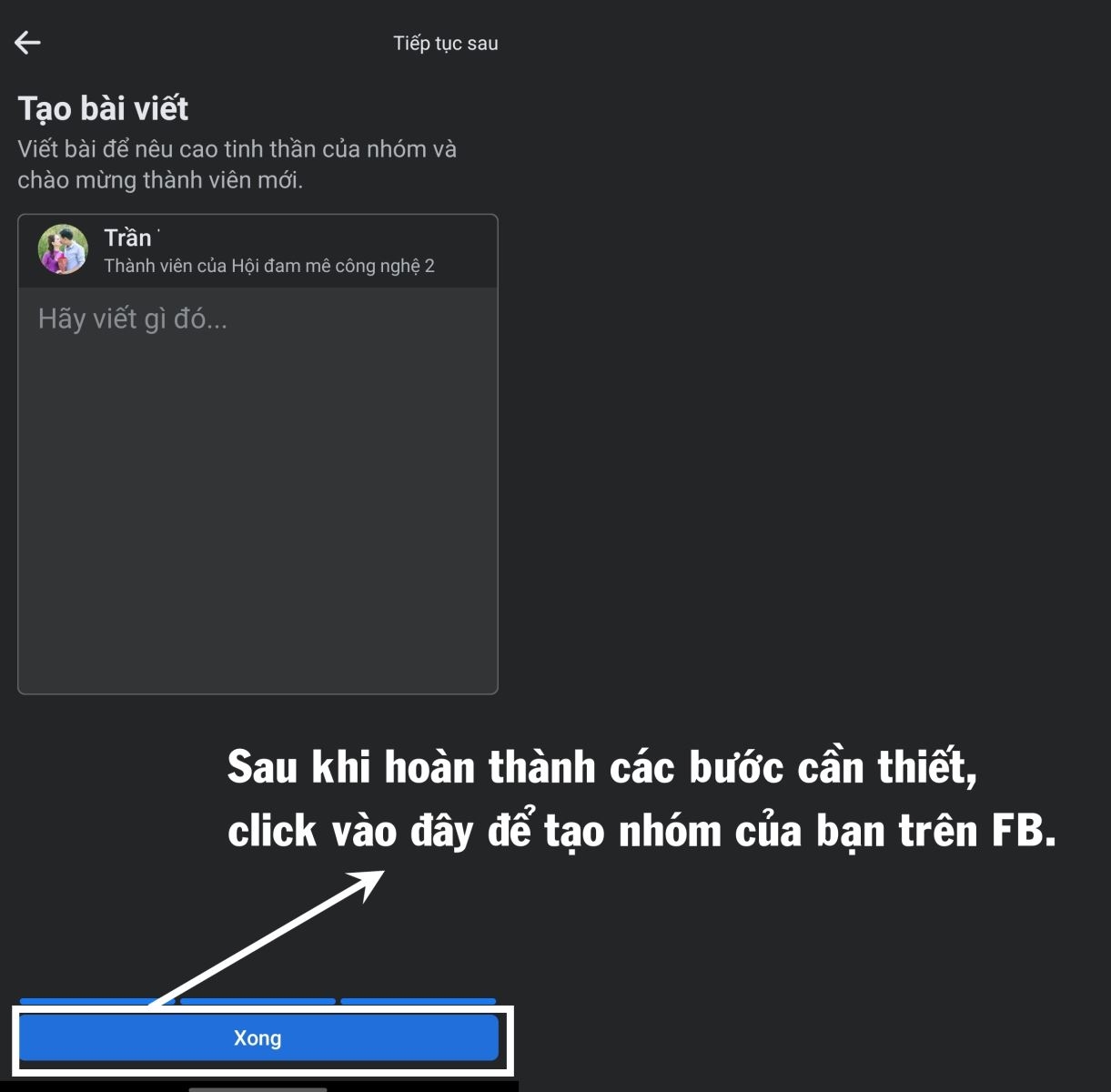 Click Xong để hoàn thành việc tạo nhóm.