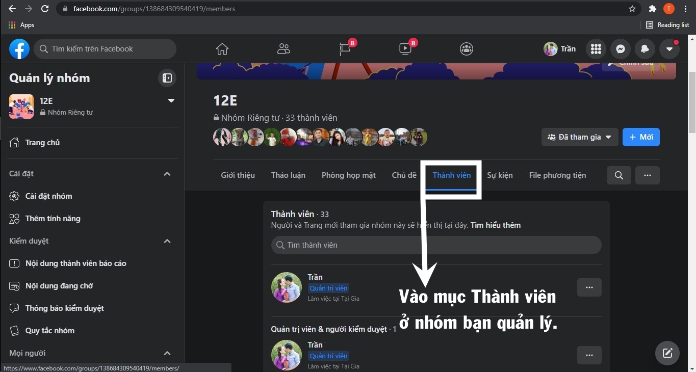 Truy cập vào thẻ Thành viên ở nhóm bạn đang giữ quyền Admin.