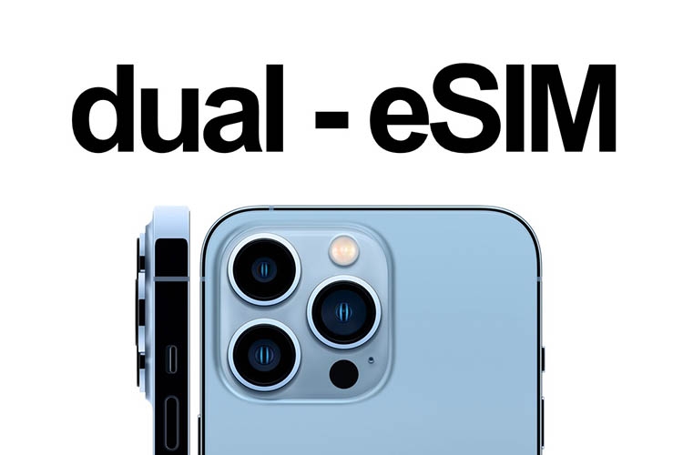 Cả 4 mẫu iPhone 13 mới đều hỗ trợ eSIM kép