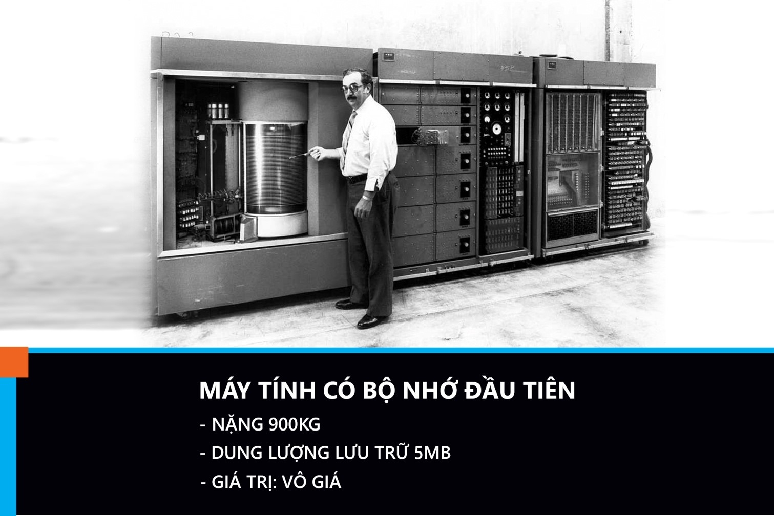 Máy tính có bộ nhớ đầu tiên