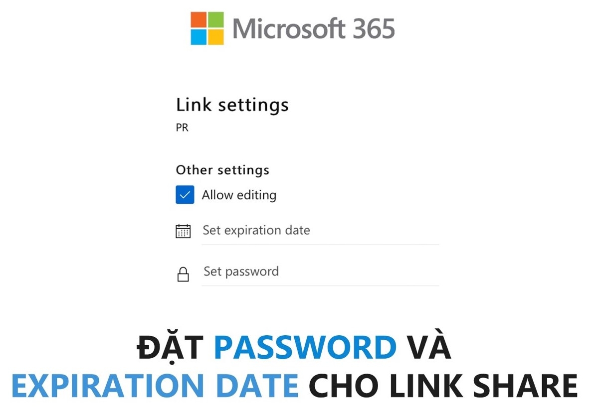 ĐẶT MẬT KHẨU VÀ THỜI HẠN CHIA SẺ