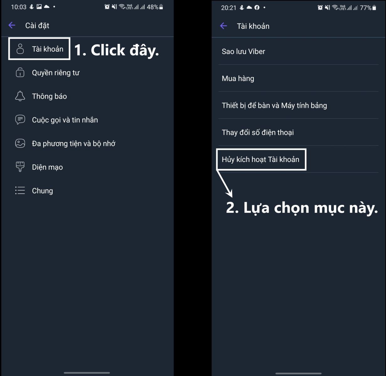 Lựa chọn hủy kích hoạt trong mục tài khoản.