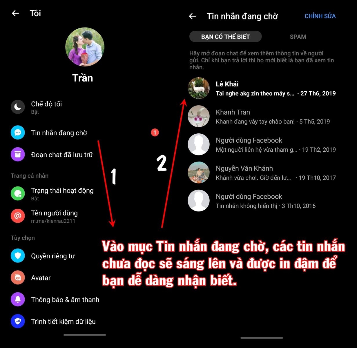 Vào phần tin nhắn chờ, tin nhắn spam để kiểm tra tin nhắn Messenger.