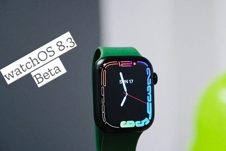 Bản cập nhật watchOS 8.3 beta 2 được phát hành