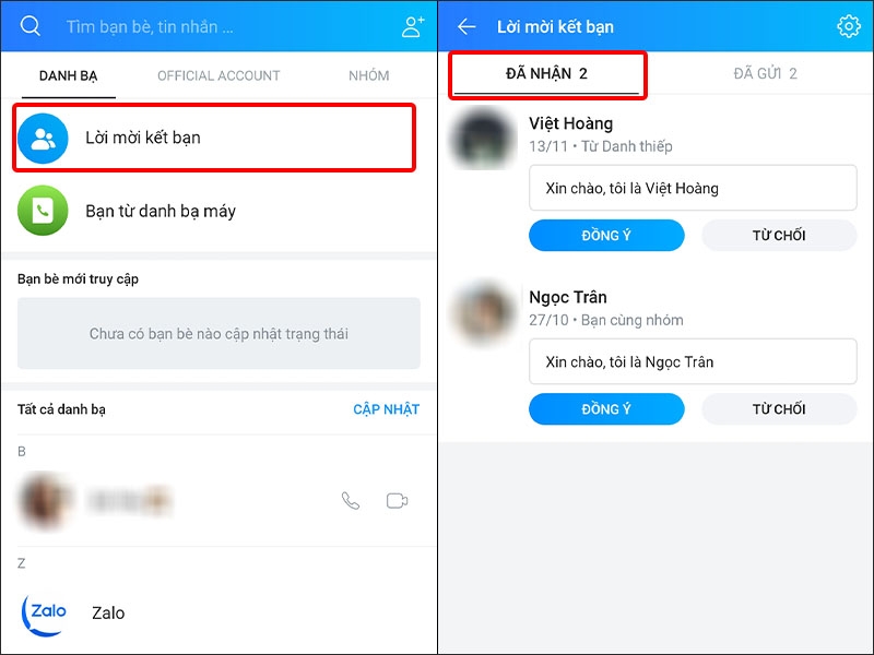 Nhấn vào Lời mời kết bạn và chọn mục ĐÃ NHẬN