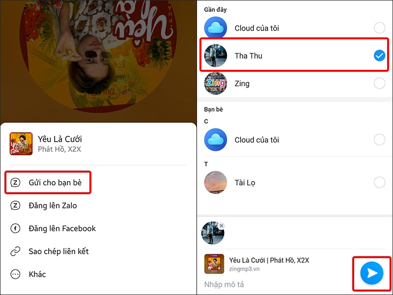 Nhấn Gửi cho bạn bè và chọn Liên hệ bạn muốn gửi