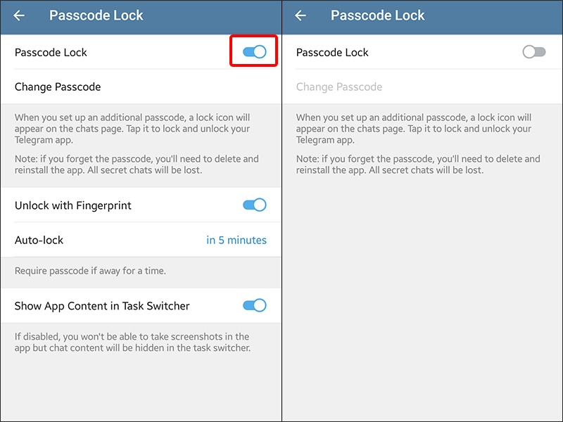 Bấm vào Nút gạt bên phải tùy chọn Passcode Lock