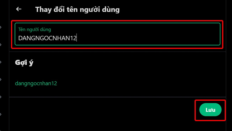 Chỉnh sửa tên người dùng và nhấn Lưu