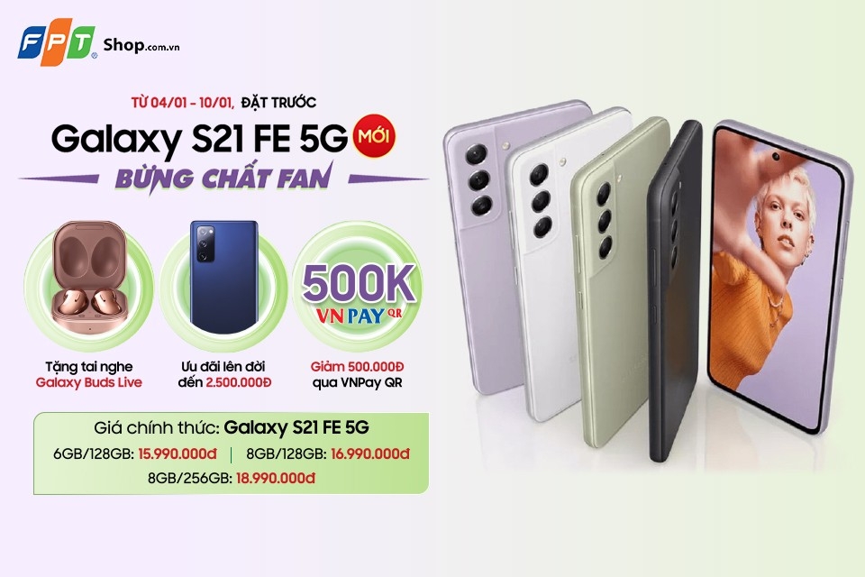 Vì sao nên sở hữu ngay Samsung Galaxy S21 FE 5G tại thời điểm này?