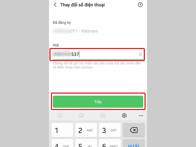 Nhập Số điện thoại mới mà bạn muốn thay đổi và chọn Tiếp