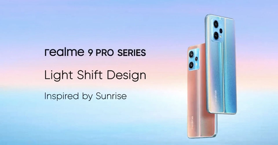 Realme 9 Pro series (ảnh 1) Realme 9 Pro series (ảnh 1)