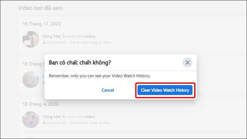 Chọn Clear Video Watch History