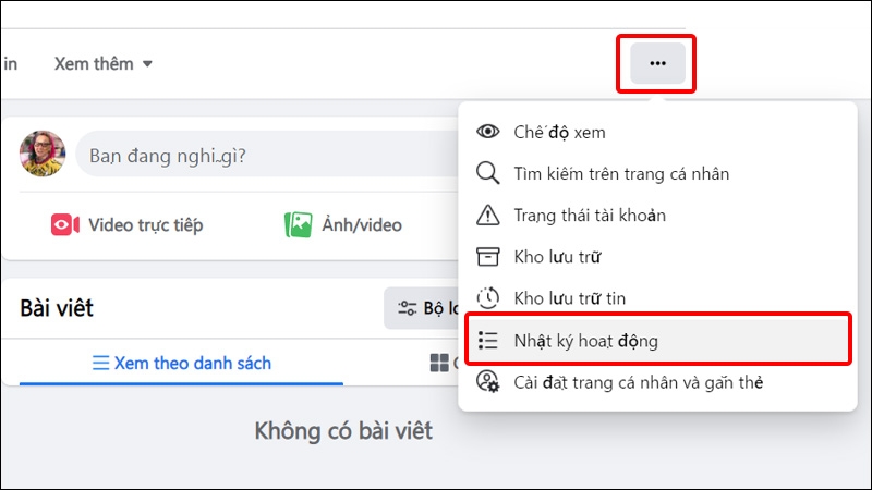 Nhấn vào dấu ba chấm và chọn Nhật ký hoạt động