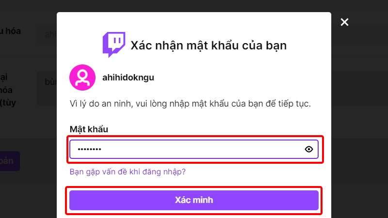 Nhập Mật khẩu và nhấn Xác minh