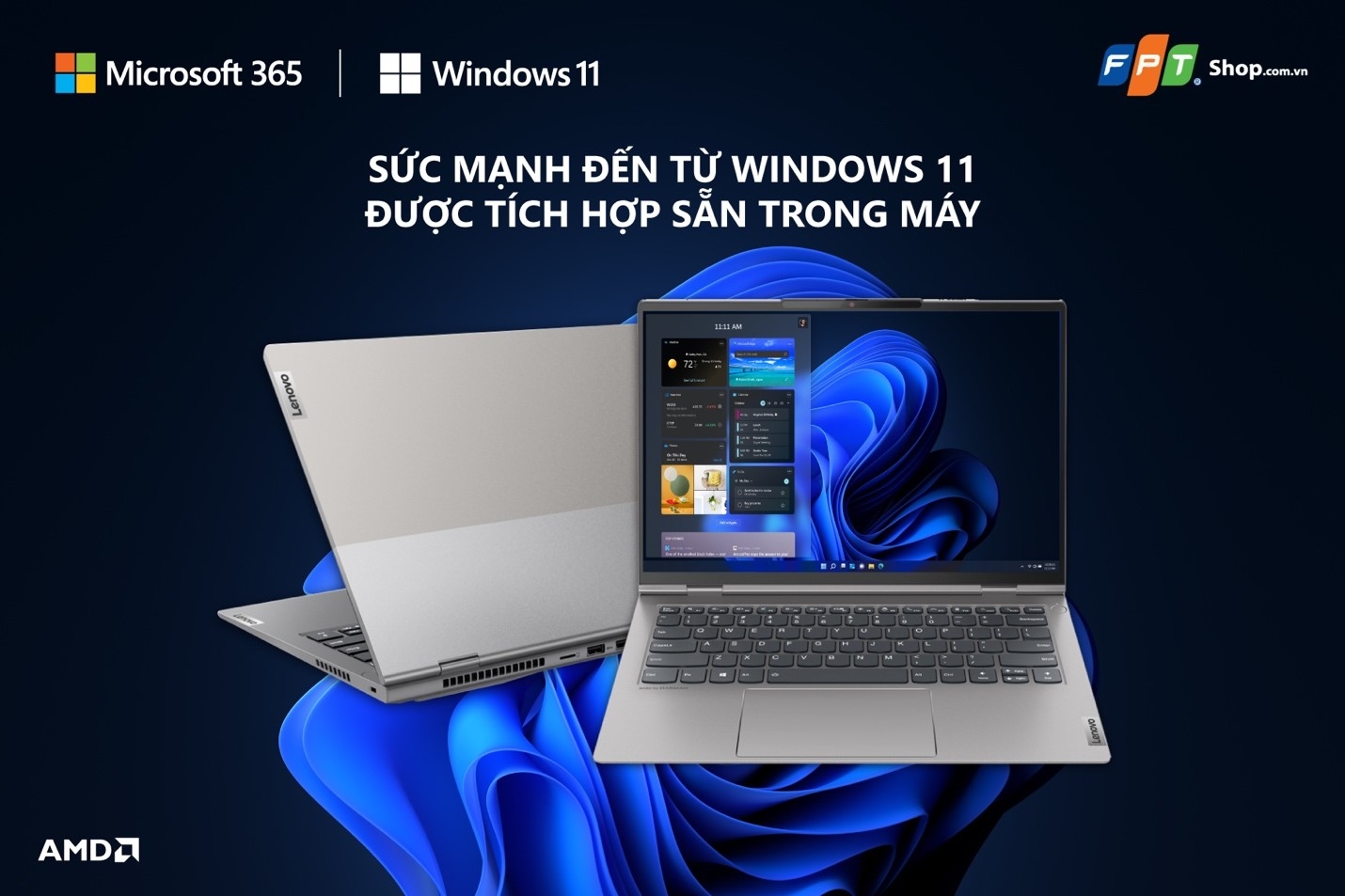 Sáng tạo cùng Windows 11, làm việc hiệu quả cùng Microsoft 365 Family
