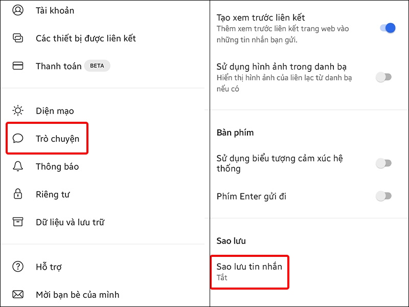 Nhấn vào Trò chuyện và chọn Sao lưu tin nhắn