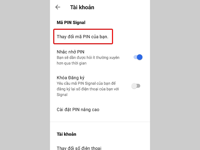 Nhấn vào Thay đổi mã PIN của bạn