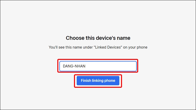 Đặt tên cho thiết bị liên kết và nhấn Finish linking phone