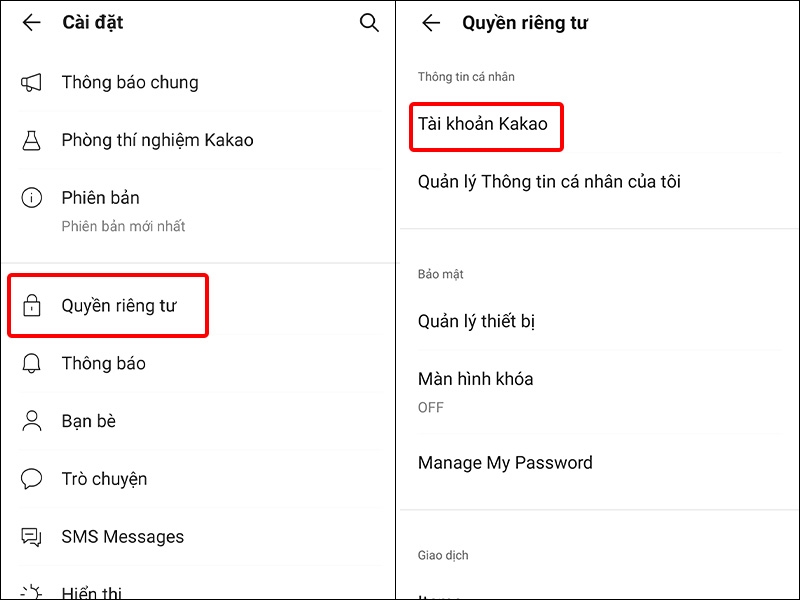 Nhấn vào Quyền riêng tư và chọn Tài khoản Kakao