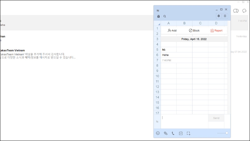 Giao diện chat của bạn sẽ được thay đổi như giao diện của Excel
