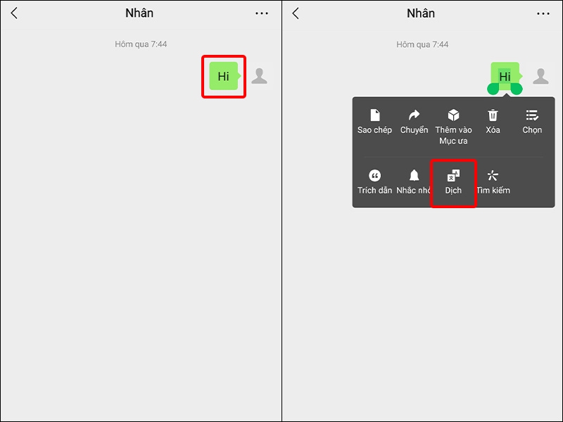Nhấn giữ tin nhắn sau đó chọn Dịch